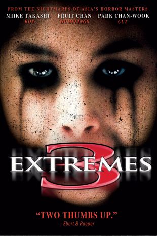 Three...Extremes (2004) Takashi Miike, Fruit Chan, Chanwook Park, Ji